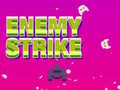 Spēle Enemy Strike