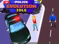 Spēle Police Evolution Idle