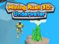 Spēle Mining Rush 3D Underwater 