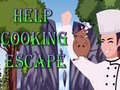 Spēle Help Cooking Escape