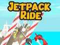 Spēle Jetpack Ride