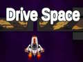 Spēle Drive Space