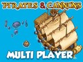 Spēle Pirates & Cannons Multi Player