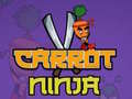 Spēle Carrot Ninja 