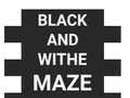 Spēle Maze Black And Withe