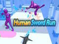 Spēle Human Sword Run