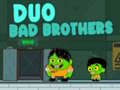 Spēle Duo Bad Brothers