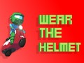 Spēle Wear The Helmet