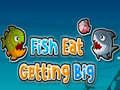 Spēle Fish Eat Getting Big
