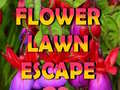 Spēle Flower Lawn Escape 