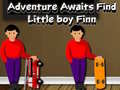 Spēle Adventure Awaits Find Little Boy Finn