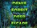 Spēle Dense Forest Deer Escape