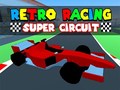 Spēle Retro Racing: Super Circuit