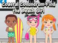 Spēle  Coastal Conundrum - Find the Beach Girl