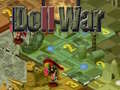 Spēle Doll War
