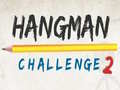 Spēle Hangman Challenge 2
