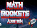 Spēle Math Rockets Addition
