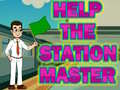 Spēle Help The Station Master 
