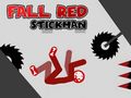 Spēle Fall Red Stickman
