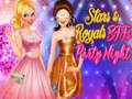 Spēle Stars & Royals BFFs: Party Night