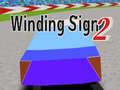 Spēle Winding Sign 2