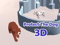 Spēle Protect The Dog 3d