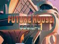 Spēle Future House escape