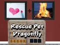 Spēle Rescue Pet Dragonfly