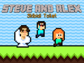 Spēle Steve and Alex Skibidi Toilet