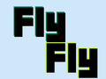 Spēle Fly Fly