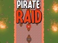 Spēle Pirate Raid