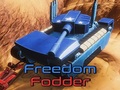 Spēle Freedom Fodder