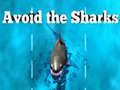 Spēle Avoid the Sharks
