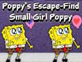 Spēle Poppy's Escape Find Small Girl Poppy