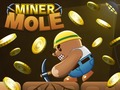 Spēle Miner Mole