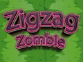 Spēle Zigzag Zombie