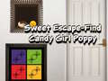 Spēle Sweet Escape Find Candy Girl Poppy