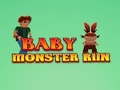 Spēle Baby Monster Run