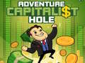 Spēle Adventure Capitalist Hole