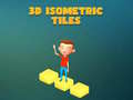 Spēle 3D Isometric Tiles