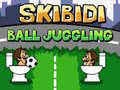 Spēle Skibidi Toilet Ball Juggling