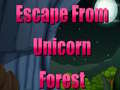 Spēle Escape From Unicorn Forest