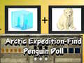 Spēle Arctic Expedition Find Penguin Doll