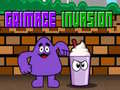 Spēle Grimace Invasion