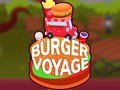 Spēle Burger Voyage