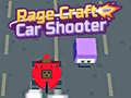 Spēle Rage Craft Car Shooter