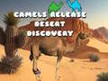 Spēle Camels Release Desert Discovery