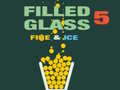 Spēle Filled Glass 5 Fire & Ice