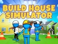 Spēle Build House Simulator
