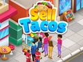 Spēle Sell Tacos